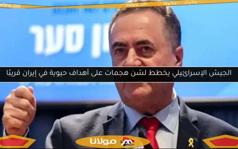 الجيش الإسرائيلي يخطط لشن هجمات على أهداف حيوية في إيران قريبًا